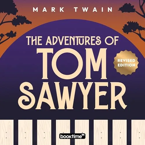 The Adventures of Tom Sawyer By Mark Twain